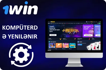 PC üçün 1Win yenilənməsi